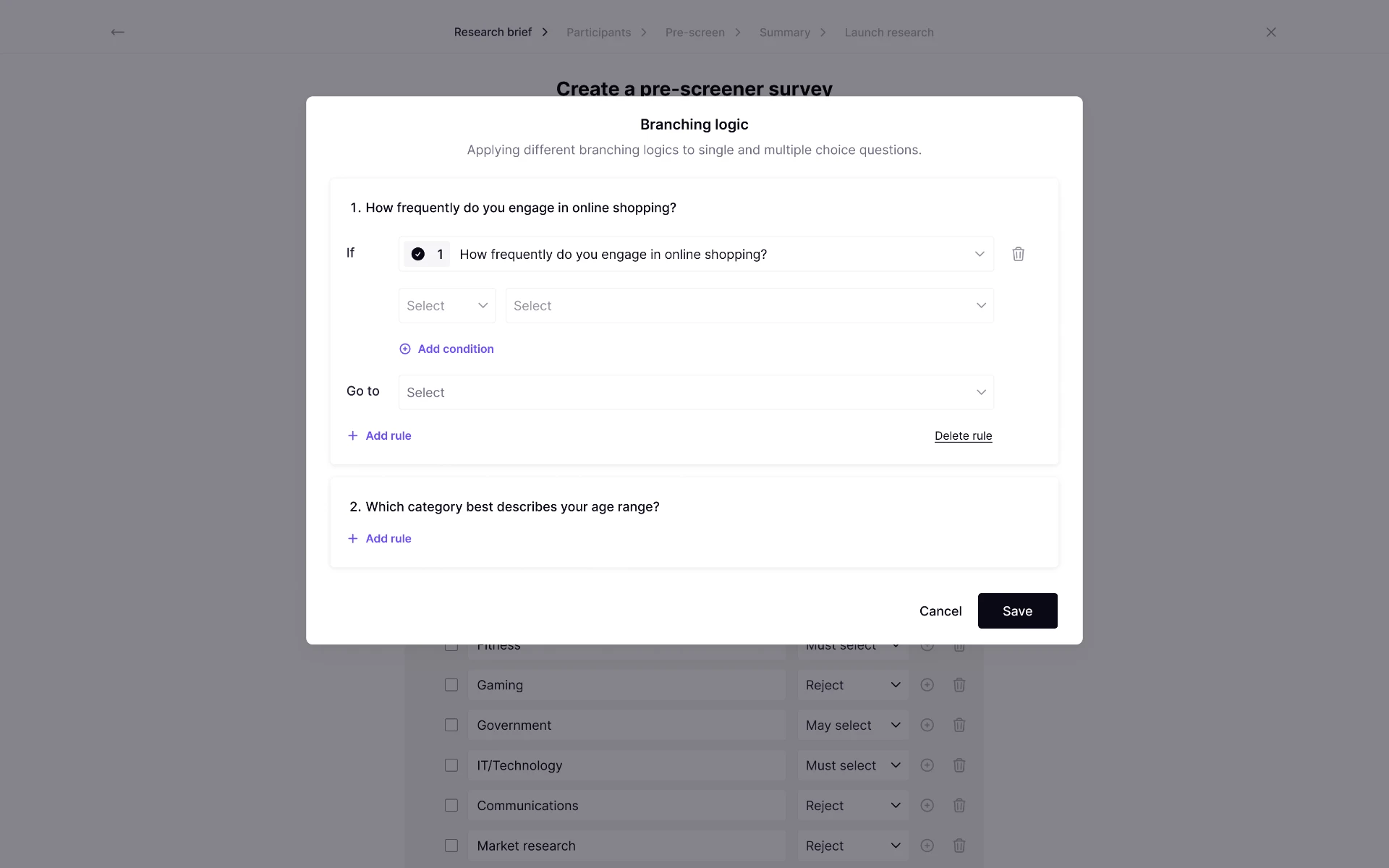 Create a pre-screener survey modal with branching-logic rules, conditions, and go-to actions